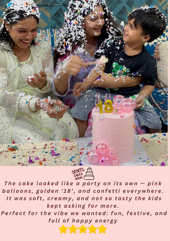 The cake looked like a party on its own — pink balloons, golden ‘18’, and confetti everywhere. It was soft, creamy, and not so tasty the kids kept asking for more. Perfect for the vibe we wanted: fun, festive, and full of happy energy